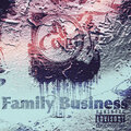 DJ Collo - Family Business (Explicit)