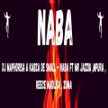 Madumane、Reece Madlisa、Mpura、Zuma、Mr JazziQ、DJ Maphorisa - Naba