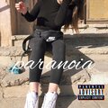 Filthy - paranoia (Explicit)