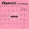 Francois、J.moolah - Hump Day (Explicit)