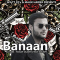 Ali Baba、Hassan Saleem、Madi Sialkoti - Banaan