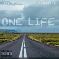 Pearis J、Big Mechoo - One Life (feat. Big Mechoo)(Explicit)