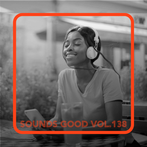 Sounds Good, Vol. 138