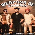krishna、Karan Kamboj、Varneet、Poker、Karan - Weapona De Shakeen (feat. Krishna, Varneet, Poker & Karan)