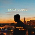 Jpeg、Marin - Jamais assez