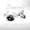 Shortyo、Post Malone - Diamonds