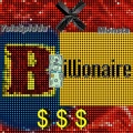 Billionaire (Explicit)