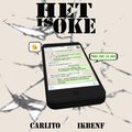 Carlito、Ikbenf - Het Is Oke (feat. IkBenF)