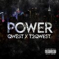 Power (feat. T2Qwest) [Explicit]