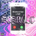 Miniello、Oipè、Raff - Squillo (feat. Raff)(Explicit)