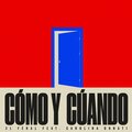 El Féral、Carolina Donati - Cómo y Cuándo
