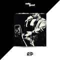 Nate Good - R.!.P (Explicit)