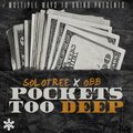 SoloTree、OBB - Pockets Too Deep (feat. Obb)(Explicit)