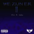 We zijn er II (Explicit)