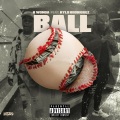 Ball (feat. Rylo Rodriguez)(Explicit)