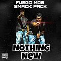 D3、Fuego God - Nothing New