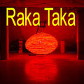 Dj dembow - Raka Taka