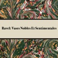 Valses nobles et sentimentales, I Modéré