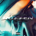 Keith Austin、Gorgy - ROTTEN (feat. Gorgy)(Explicit)