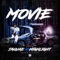 Gallery Music Group、Highlight、Jaquae - Movie