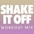 Power Music Workout - Shake It Off