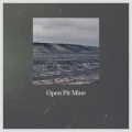 George Jones - Open Pit Mine