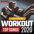 Workout Top Songs 2020 - Fall Edition (nonstop Workout Music for Fitness & Workout 128-150 BPM)