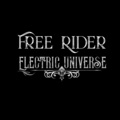 Electric Universe - FREE RIDER