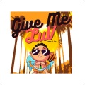 La YnE、Jax - Give Me LuV