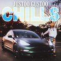 Justoo Gustoo - Chills (Explicit)