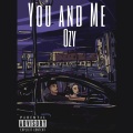 You And Me (Official Audio)(Explicit)