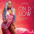 Victorious Universe、Jadel - On D Low