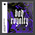 Benjamin Fayah、Andriano Smalls、carter - Bad Royalty