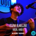 Hadal Ahbek (SloobyRemix)