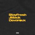 StayFresh (feat. Devaroux) [Explicit]