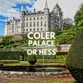 coler - Palace or Hess