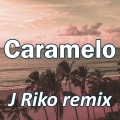 Caramelo (Remix)