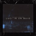 Luci in un buio