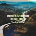 Yani Moodzic、Kristian - Roaming Rio Grande (feat. Kristian)