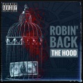 Robin' Back The Hood (feat. LionHeart & Peing)(Explicit)