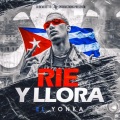 El Yonka - Ríe y Llora