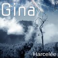 Gina - Harcelée