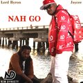 NAH GO (feat. Jaycee)