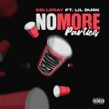 No More Parties (Remix|Explicit)