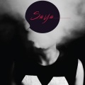 SAYA - Have You Ever