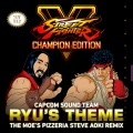 Ryu's Theme (The Moe's Pizzeria Steve Aoki Remix)