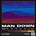 Alphein、KDNS - MAN DOWN (feat. KDNS)