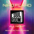 Niko Flako、Thomas Brazz - All Night (Thomas Brazz Remix)