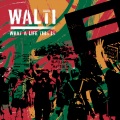 WALTI (feat. RAK$, Spitty, Prenze, F.U.A., Blank Face, Karthik, J.Milez, Kiwi?, TNinety, Jarin Alab, Keralanka, B-SAV & Wafa Arman)