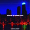 Maitchh - Back In Chicago (Explicit)